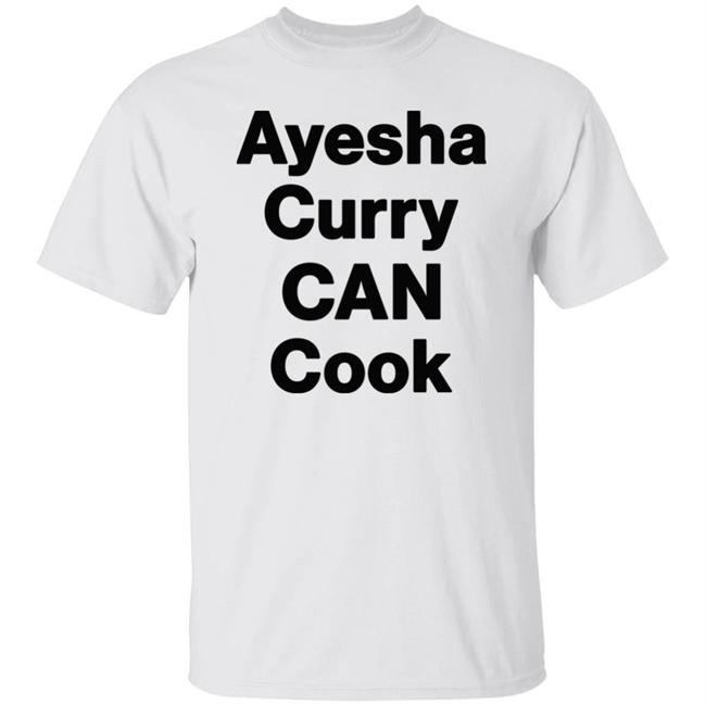 Warriors on NBCS Steph Curry Ayesha Curry Can Cook Shirt