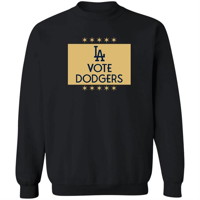 Vote Dodgers T-Shirt Los Angeles Dodgers Vote Dodgers T-Shirt Los Angeles Dodgers