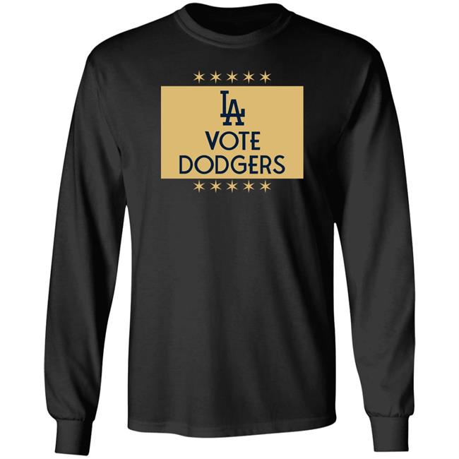 Vote Dodgers T-Shirt Los Angeles Dodgers Vote Dodgers T-Shirt Los Angeles Dodgers