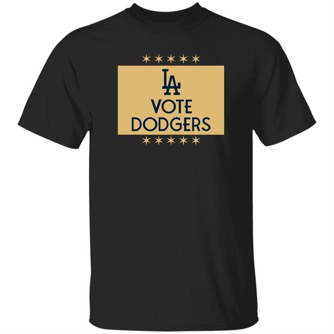 Vote Dodgers T-Shirt Los Angeles Dodgers Los Angeles Dodgers Vote Dodgers T-Shirt