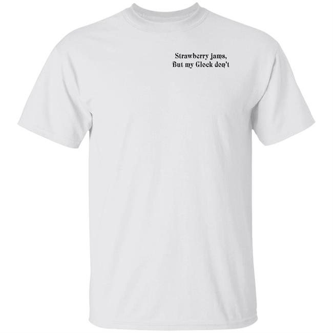 Strawberry Jams But My Glock Don't Shirt Kai Bent Lee X Ben Baller Collab Kai Bent Lee X Ben Baller Collab Strawberry Jams But My Glock Don't Shirt