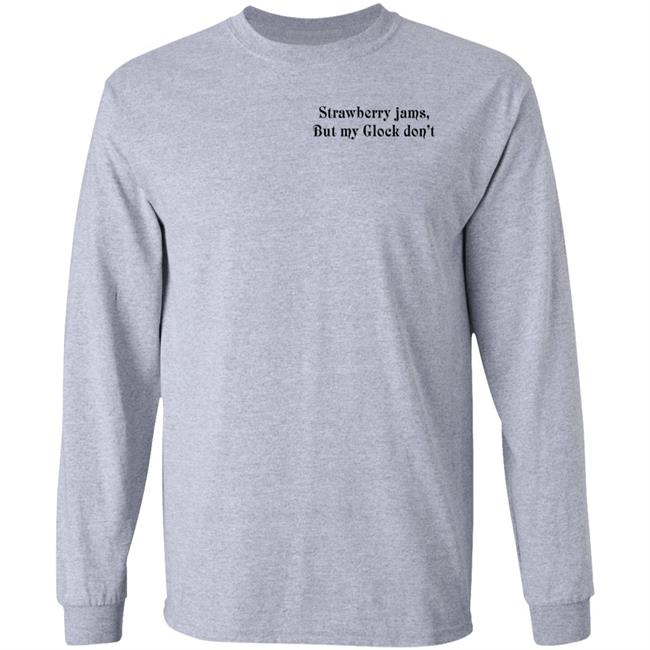 Strawberry Jams But My Glock Don't Shirt Kai Bent Lee X Ben Baller Collab Strawberry Jams But My Glock Don't Shirt Kai Bent Lee X Ben Baller Collab