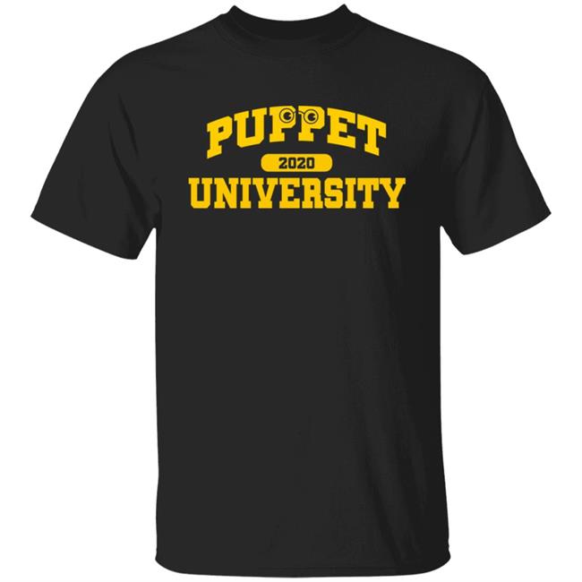 Puppet 2020 University Shirt Watcherstore Puppet 2020 University Shirt Hoodie Sweatshirt