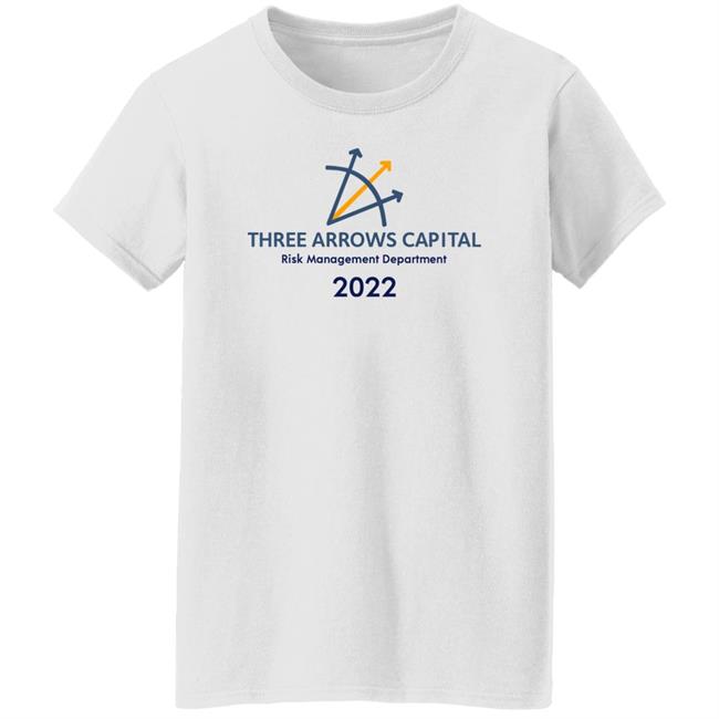 Three Arrows Capital Risk Management Department 2022 Shirt Dylan Leclair Three Arrows Capital Risk Management Department 2022 Shirt Dylan Leclair