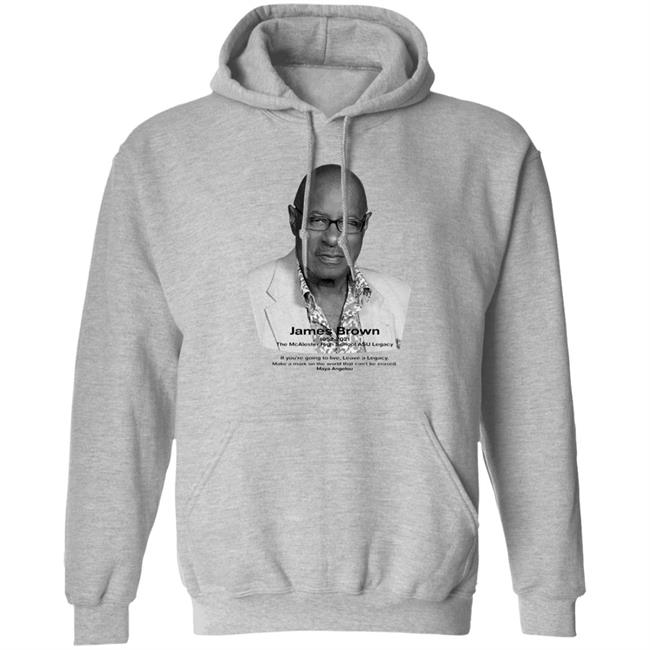 James Brown Shirt Rosalyn Jones James Brown Shirt Hoodie Sweatshirt James Brown Shirt Rosalyn Jones James Brown Shirt Hoodie Sweatshirt