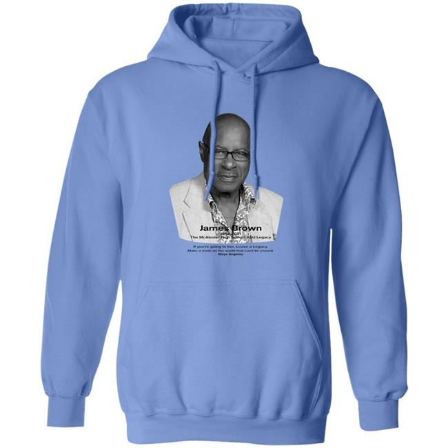 James Brown Shirt Rosalyn Jones James Brown Shirt Hoodie Sweatshirt James Brown Shirt Rosalyn Jones James Brown Shirt Hoodie Sweatshirt
