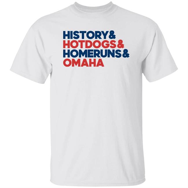 Alyssa Lang Cws2022 History Hotdogs Homeruns Omaha Shirt History Hotdogs Homeruns Omaha Shirt Alyssa Lang Cws2022