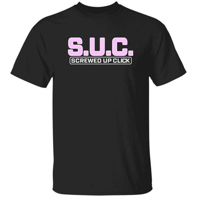 Suc Screwed Up Click Shirt Slumpedboyz Suc Screwed Up Click Shirt Hoodie Sweatshirt