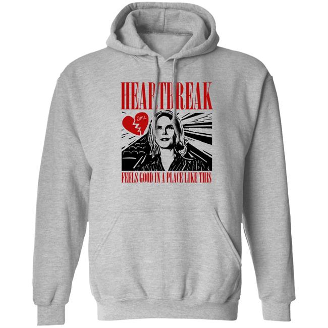 Piss Angeles Merch Adam Moussa Heartbreak Feels Good In A Place Like This Shirt Heartbreak Feels Good Movies T-Shirt