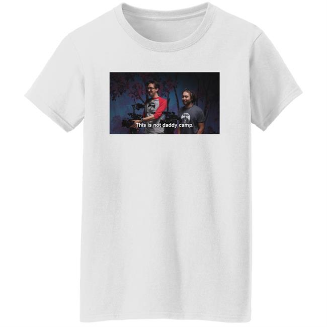 Watcher This Is Not Daddy Camp Shirt