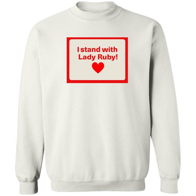 Shaye Freeman Moss I Stand With Lady Ruby Shirt