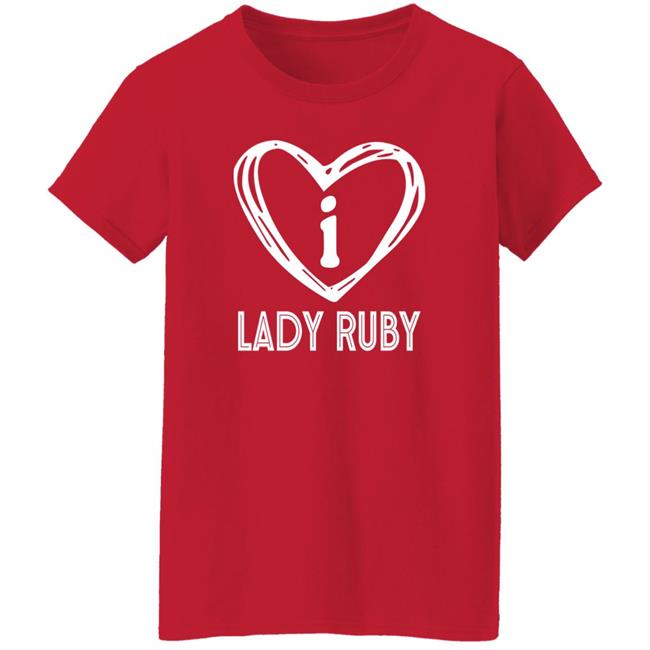 I Love Lady Ruby Shirt Ruby Freeman Testimony