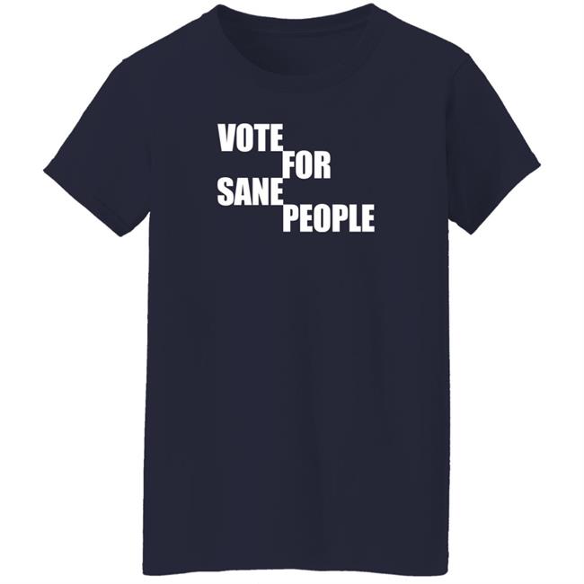 Wearing It Well Store Vote For Sane People Shirt