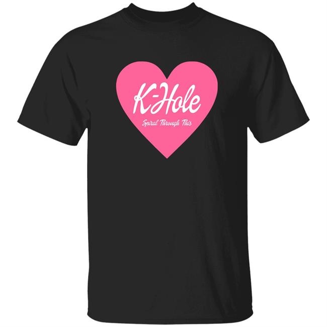 K-Hole Spiral Through This Shirt Cloutcuratorx Merch K-Hole Spiral Through This Shirt Hoodie Sweatshirt