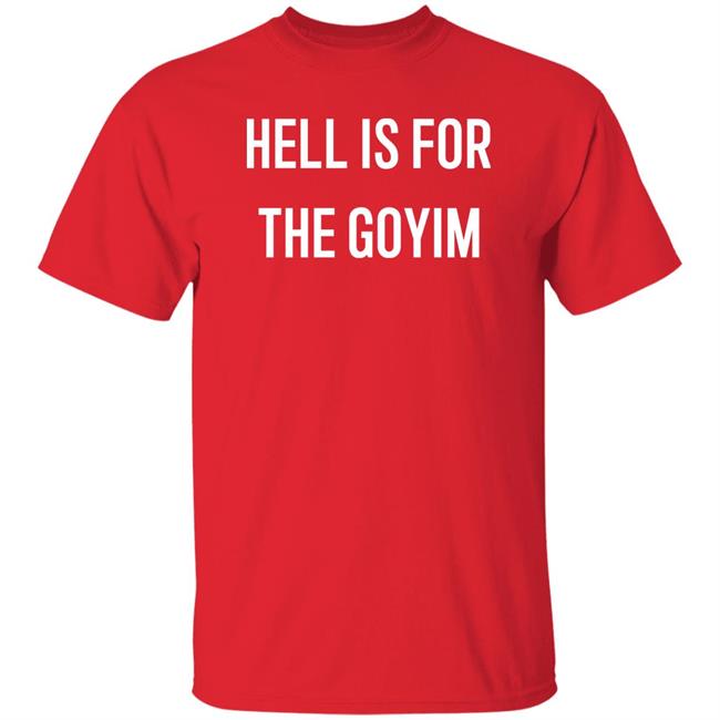 Erika Meitner Hell Is For The Goyim Shirt