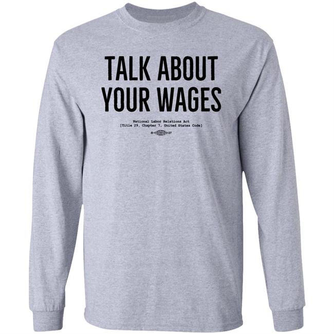 Talk About Your Wages Shirt Jorts & Jean Solidarity Superstore