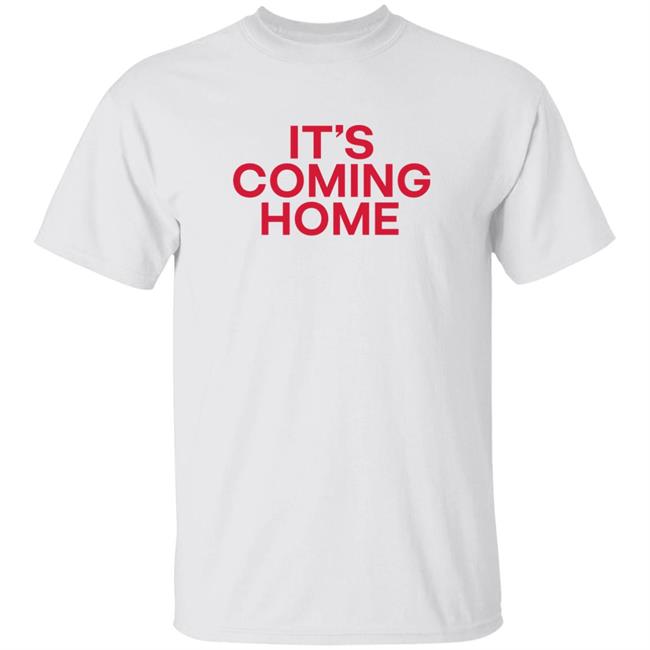 It's Coming Home Shirt Jdsports Merch It's Coming Home Shirt Hoodie Sweatshirt