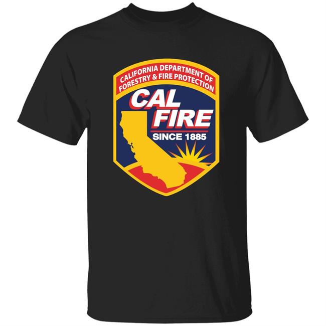 Tech T4 Shirt California Department Of Forestry And Fire Protection Shirt Hoodie Sweatshirt