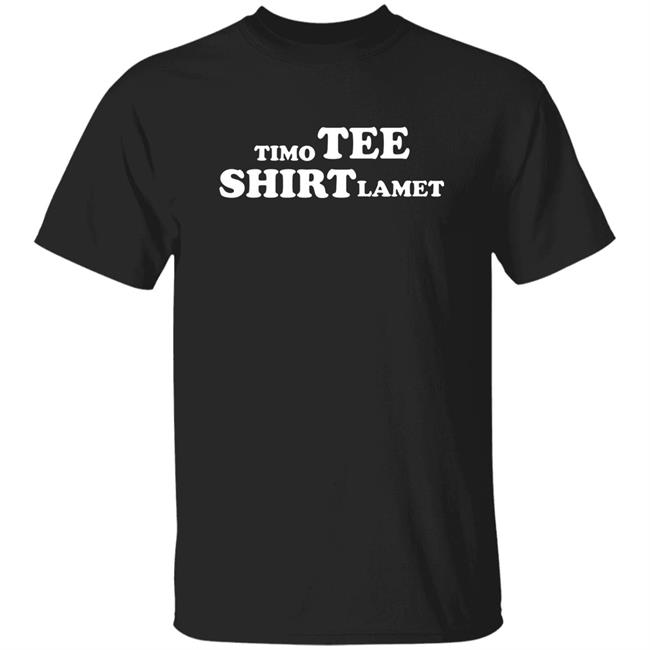 Timo Tee Shirt Lamet Shirt Caitiedelaney Timo Tee Shirt Lamet Shirt Hoodie Sweatshirt
