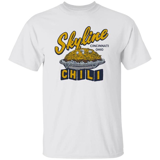 Skyline Chili Shirt Homage Merch Skyline Chili Shirt Hoodie Sweatshirt
