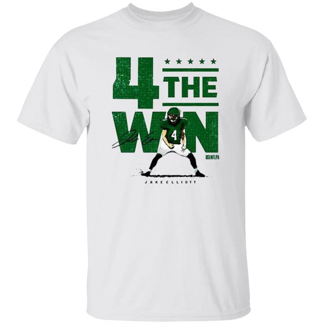Jake Elliott 4 The Way Jake Elliott Shirt Head Coach Nick Sirianni's 4 The Win Shirt Hoodie Sweatshirt