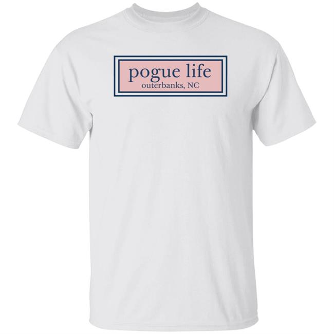 Pogue Life Shirt Hoodie Sweatshirt
