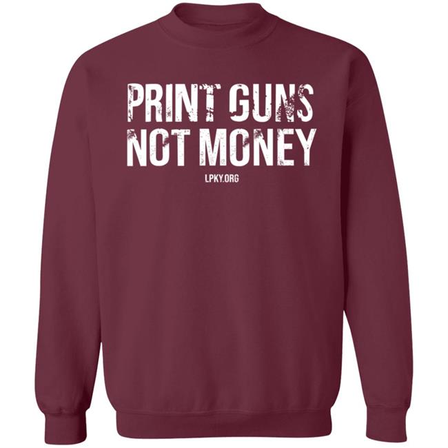 Print Guns Not Money Shirt Hoodie Sweatshirt Print Guns Not Money Shirt Hoodie Sweatshirt