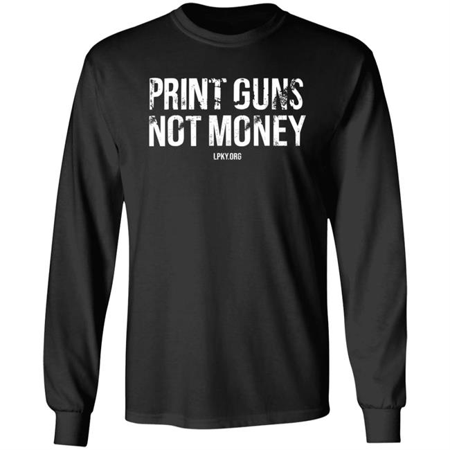 Print Guns Not Money Shirt Hoodie Sweatshirt Print Guns Not Money Shirt Hoodie Sweatshirt