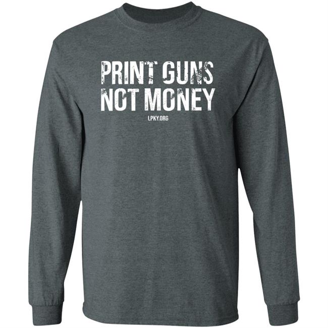 Print Guns Not Money Shirt Hoodie Sweatshirt Print Guns Not Money Shirt Hoodie Sweatshirt