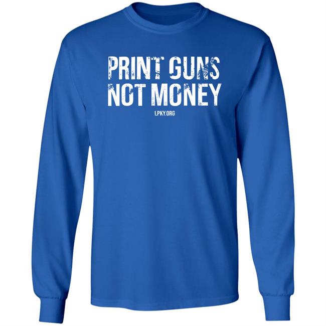 Print Guns Not Money Shirt Hoodie Sweatshirt Print Guns Not Money Shirt Hoodie Sweatshirt