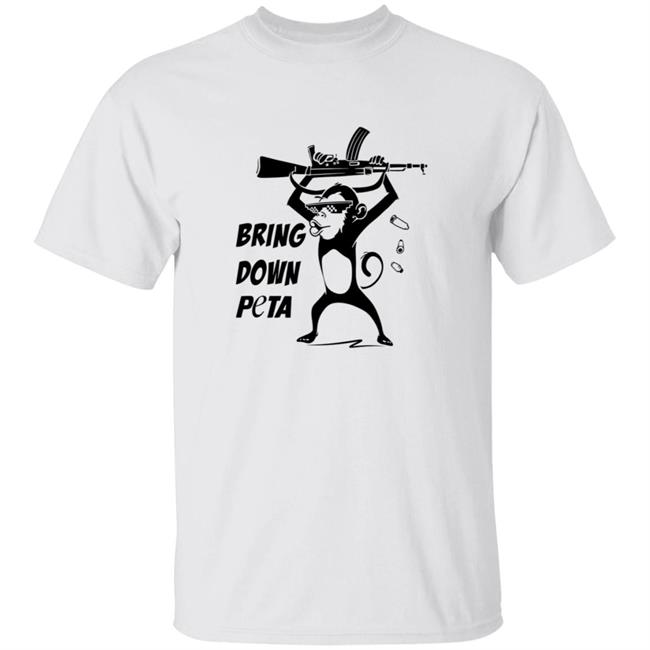 Bring Down Peta Shirt Hoodie Sweatshirt