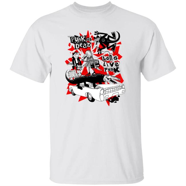 Music Punk Is Dead Long Live Punk Shirt Consequence Store Music Punk Is Dead Long Live Punk Shirt Hoodie Sweatshirt