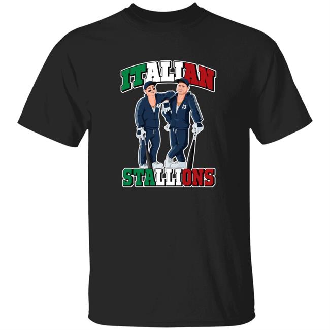 Italian Stallions Tee Barstoolsports Store Italian Stallions Tee Hoodie Sweatshirt