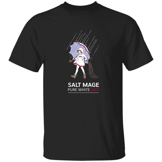 Salt Mage Pure White Salt Shirt Eclecticmermaid Salt Mage Pure White Salt Shirt Hoodie Sweatshirt