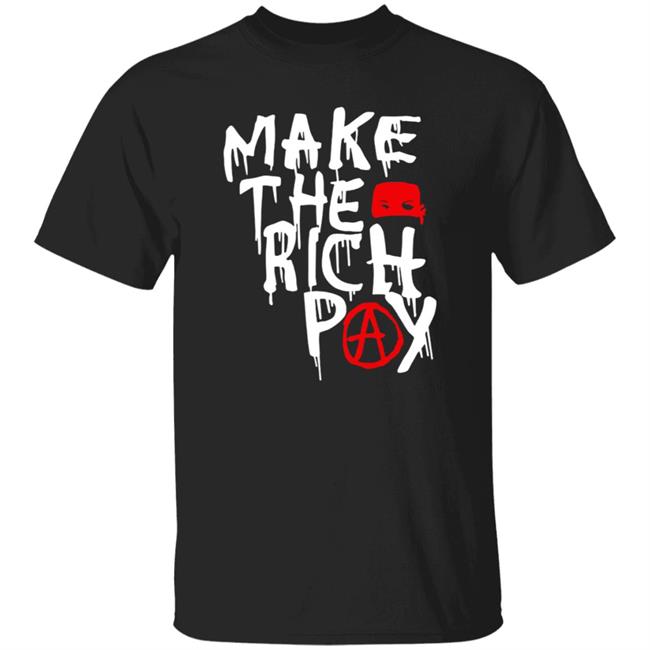 Hasan Piker Make The Rich Pay Shirt