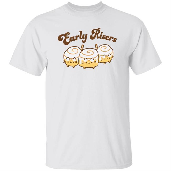 Pusheen Early Risers Shirt Shop.Pusheen Pusheen Early Risers Shirt Hoodie Sweatshirt