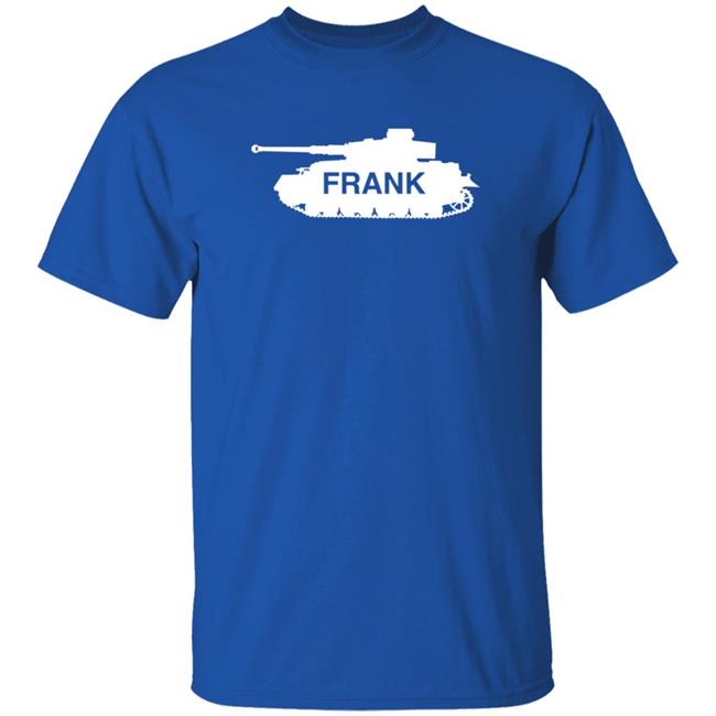 MyNhung - Frank The Tank Shirt Obviousshirts Merch Frank The Tank Shirt Hoodie Sweatshirt