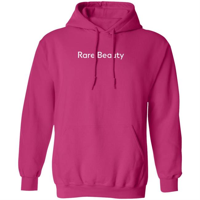 MyNhung - Rare Beauty Hoodie Selenascold Rare Beauty Hoodie Shirt Sweatshirt