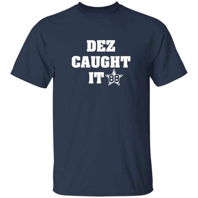 HoangAnh - Dez Caught It 88 Shirt Dezbryant Dez Caught It 88 Shirt