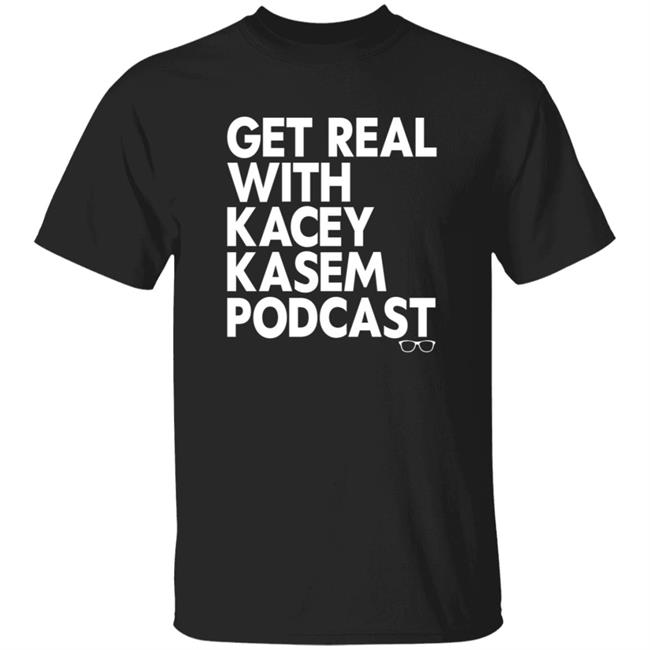 Thao - Get Real With Kacey Kasem Podcast Shirt Kacey Kasem Get Real With Kacey Kasem Podcast Shirt Hoodie Sweatshirt