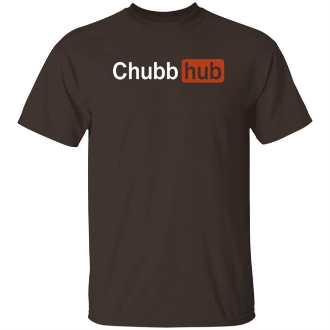 MyNhung - Chubb Hub Shirt The Die Hard Brand Chubb Hub Shirt Hoodie Sweatshirt