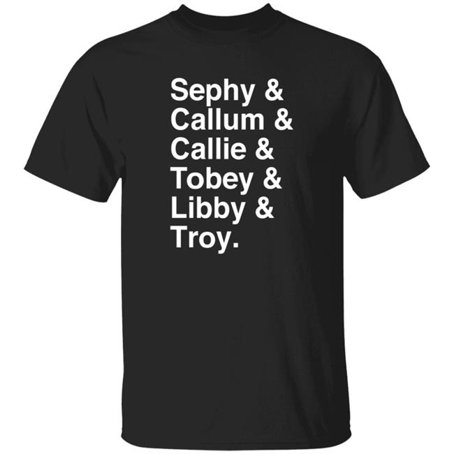 HoangAnh - Sephy Callum Callie Tobey Libby Troy Shirt Malorieblackman Sephy Callum Callie Tobey Libby Troy Shirt