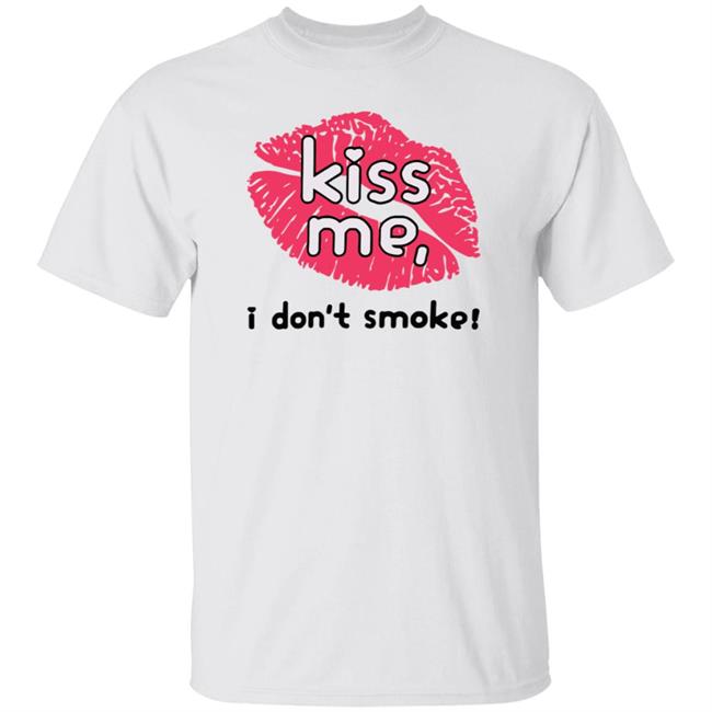 Kiss Me I Don’t Smoke Shirt Kissevermore Paramore Kiss Me I Don't Smoke Shirt Hoodie Sweatshirt