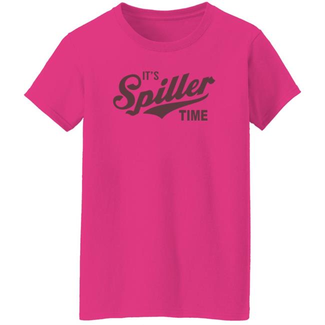 It's Spiller Time Shirt Spiller Merch It's Spiller Time Shirt It's Spiller Time Shirt Spiller Merch It's Spiller Time Shirt