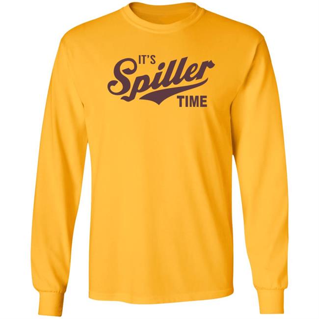 It's Spiller Time Shirt Spiller Merch It's Spiller Time Shirt It's Spiller Time Shirt Spiller Merch It's Spiller Time Shirt