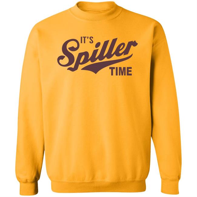 It's Spiller Time Shirt Spiller Merch It's Spiller Time Shirt It's Spiller Time Shirt Spiller Merch It's Spiller Time Shirt