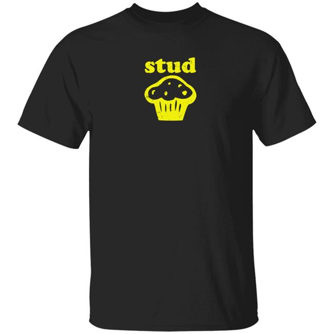 Stud Muffin Shirt Funny Stud Muffin Shirts Hoodie Sweatshirt Stud Muffin Shirt Funny Stud Muffin Shirts Hoodie Sweatshirt