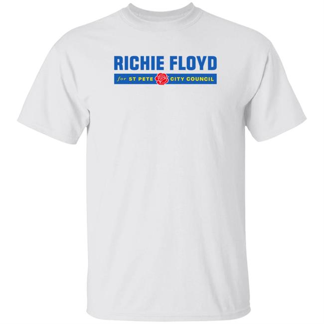 Richie Floyd Logo Shirt Richie Floyd For St Pete City Council Shirt Richie Floyd Shop