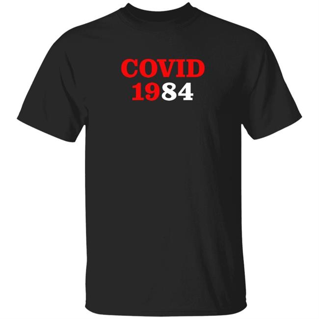 Covid 1984 Shirt Bret Covid 1984 Shirt