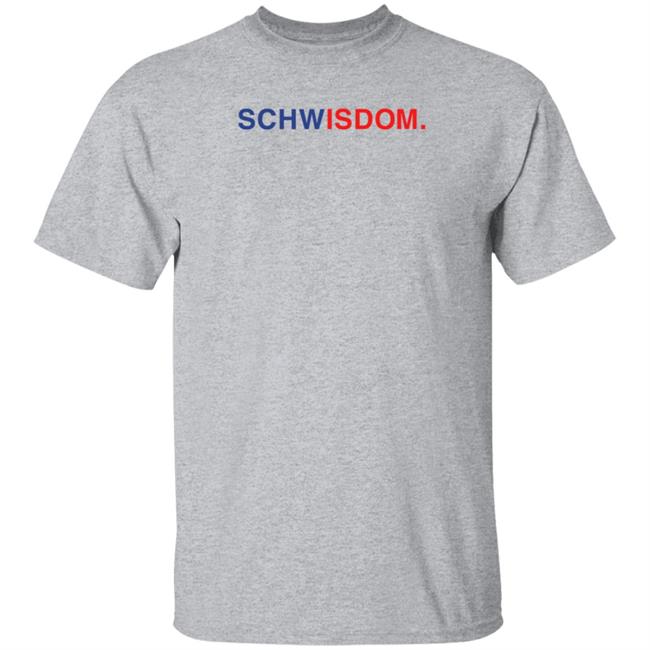 Schwisdom Shirt Obviousshirts Store Schwisdom Shirt Hoodie Sweatshirt